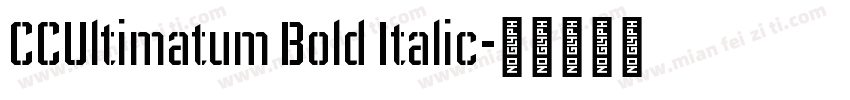 CCUltimatum Bold Italic字体转换